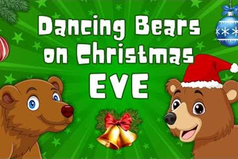 🧸 Dancing Bears on Christmas Eve 🎄 Funny Christmas Cartoon for Kids