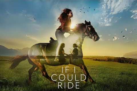 If I Could Ride (2022) Full Movie Free - Alexis Arnold, Eva Igo Tom Vera