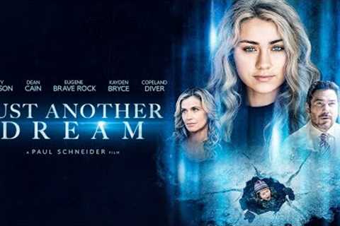 Just Another Dream (2021) Full Family Movie Free - Kristy Swanson, Dean Cain, Eugene Brave Rock