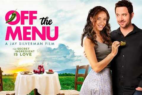 Off the Menu (2018) Full Romance Movie Free - Dania Ramirez, Santino Fontana, Jen Lilley