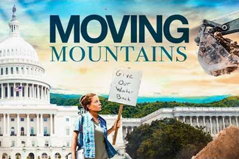 Moving Mountains (2015) Official Trailer