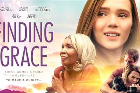 Finding Grace (2019) Full Movie Free - David Keith, Erin Gray, Bo Svenson