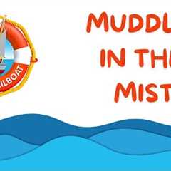 Sydney Sailboat - Muddles in the Mist | Funny Cartoon for Kids